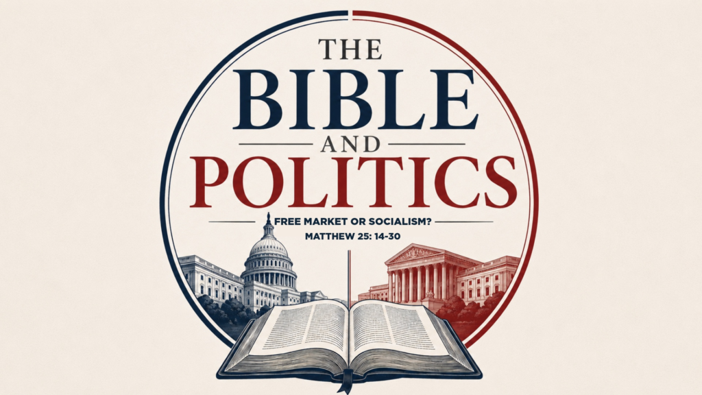 Watch The Bible and Politics: Free Market or Socialism on YouTube